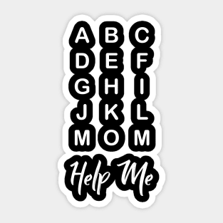 ABC KIDS MOM HELP ME Sticker